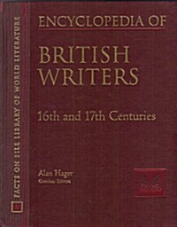Encyclopedia Of British Writers, 16th To 20th Centuries (Hardcover)