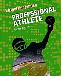 Professional Athlete (Hardcover)