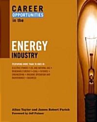 Career Opportunities in the Energy Industry (Paperback)