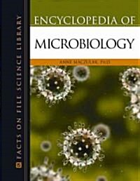 Encyclopedia of Microbiology (Hardcover)