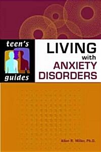 Living with Anxiety Disorders (Paperback)