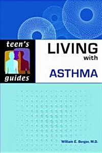 Living with Asthma (Paperback, 1st)