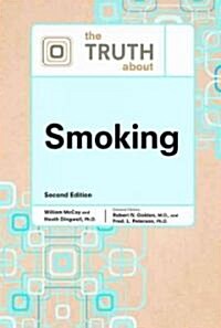 The Truth about Smoking (Hardcover, 2)