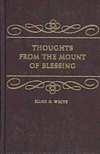 [중고] Thoughts from the Mount of Blessing (Hardcover)