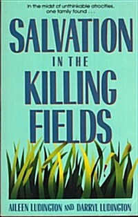 Salvation in the Killing Fields (Paperback)