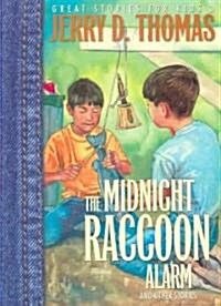 The Midnight Raccoon Alarm (Paperback)