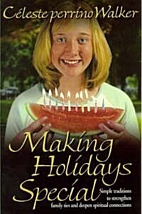 Making Holidays Special (Paperback)