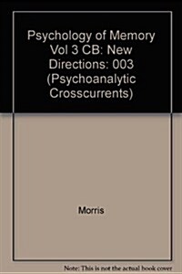 The Psychology of Memory (Vol. 3) (Hardcover)