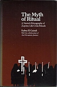 The Myth of Ritual (Hardcover)