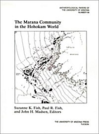 The Marana Community in the Hohokam World (Paperback)