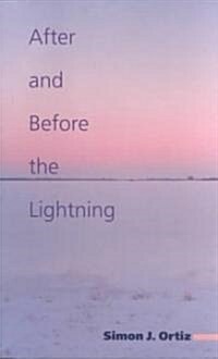 After and Before the Lightning: Volume 28 (Hardcover)