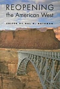 Reopening the American West (Paperback)