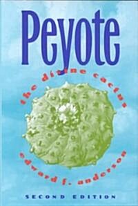 Peyote (Hardcover, 2nd)