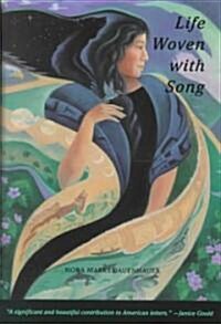 Life Woven With Song (Hardcover)