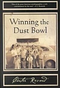 Winning the Dust Bowl: Volume 47 (Paperback)
