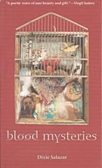 Blood Mysteries (Paperback)