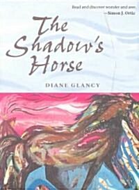 The Shadows Horse (Paperback)