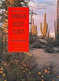 Sonoran Desert Plants: An Ecological Atlas (Paperback)