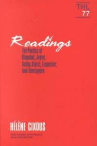 Readings: The Poetics of Blanchot, Joyce, Kakfa, Kleist, Lispector, and Tsvetayeva Volume 77 (Paperback)