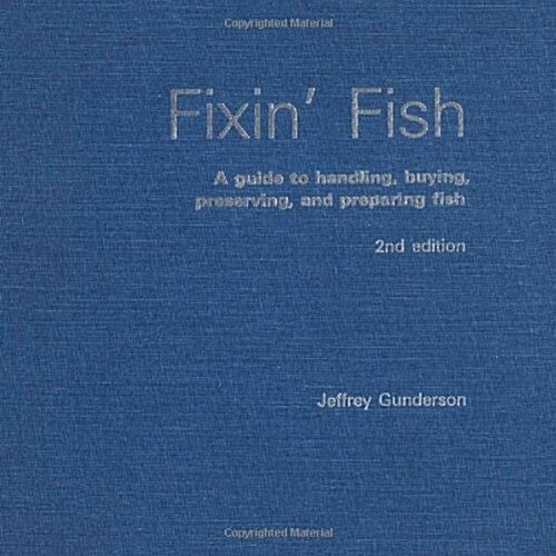 Fixin Fish (Hardcover, 2nd, Subsequent)