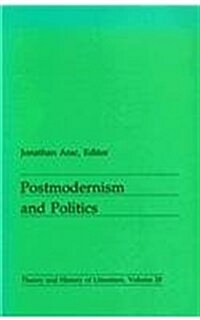 Postmodernism and Politics: Volume 28 (Paperback)