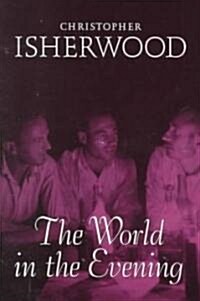 The World in the Evening (Paperback)