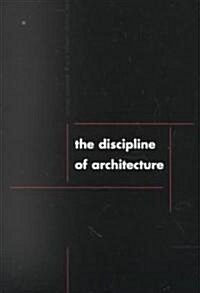 Discipline of Architecture (Paperback)