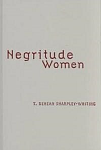 Negritude Women (Hardcover)