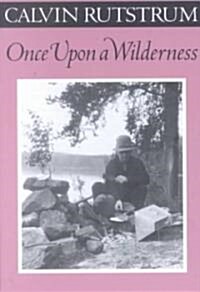 Once Upon a Wilderness (Paperback)