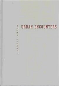 Urban Encounters (Hardcover)