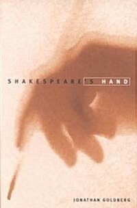 Shakespeares Hand (Paperback)