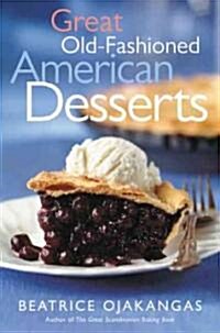 Great Old-Fashioned American Desserts (Paperback)