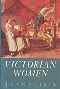 Victorian Women (Hardcover)