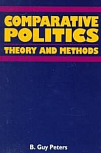 Comparative Politics: Theory and Method (Paperback)