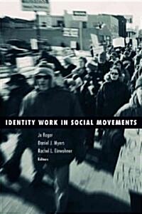 Identity Work in Social Movements: Volume 30 (Paperback)
