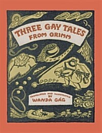 Three Gay Tales from Grimm (Hardcover)