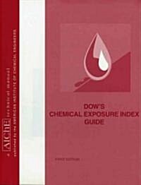Dows Chemical Exposure Index Guide (Paperback)