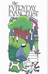 The Everyday Evangelist (Paperback)