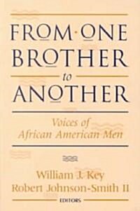 From One Brother to Another (Paperback)