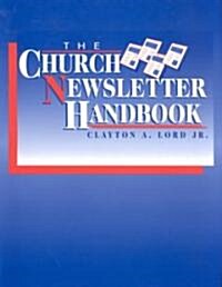 The Church Newsletter Handbook (Paperback)