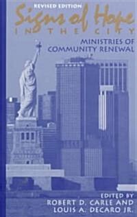 Signs of Hope in the City: Ministries of Community Renewal (Paperback, Revised)