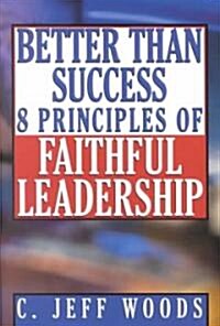 Better Than Success (Paperback)