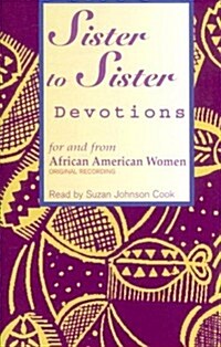 Sister to Sister: Devotions for and from African American Women (Audio Cassette)