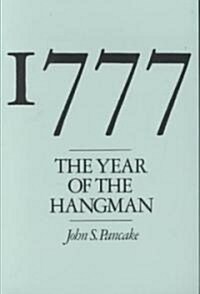 1777: The Year of the Hangman (Paperback, Revised)