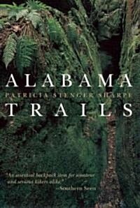 Alabama Trails (Paperback)
