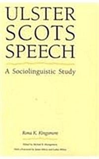 Ulster Scots Speech: A Sociolinguistic Study (Paperback)