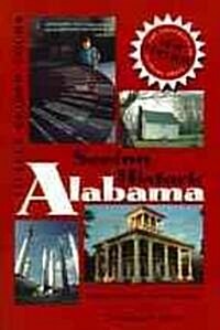 Seeing Historic Alabama: Fifteen Guided Tours (Paperback, Revised)