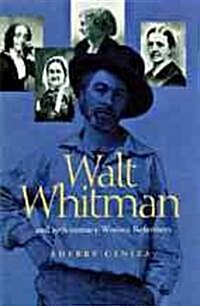 Walt Whitman and Nineteenth-Century Women Reformers (Hardcover)
