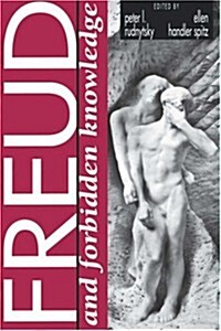 Freud and Forbidden Knowledge (Paperback)