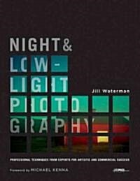 Night & Low-Light Photography (Paperback)